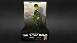 The Adventures of : The Toxic Bomb 
